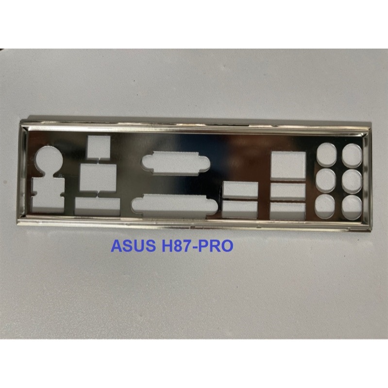 FE บล็อกหลัก ASUS H87-PRO (โล่เมนบอร์ด IO: 325)