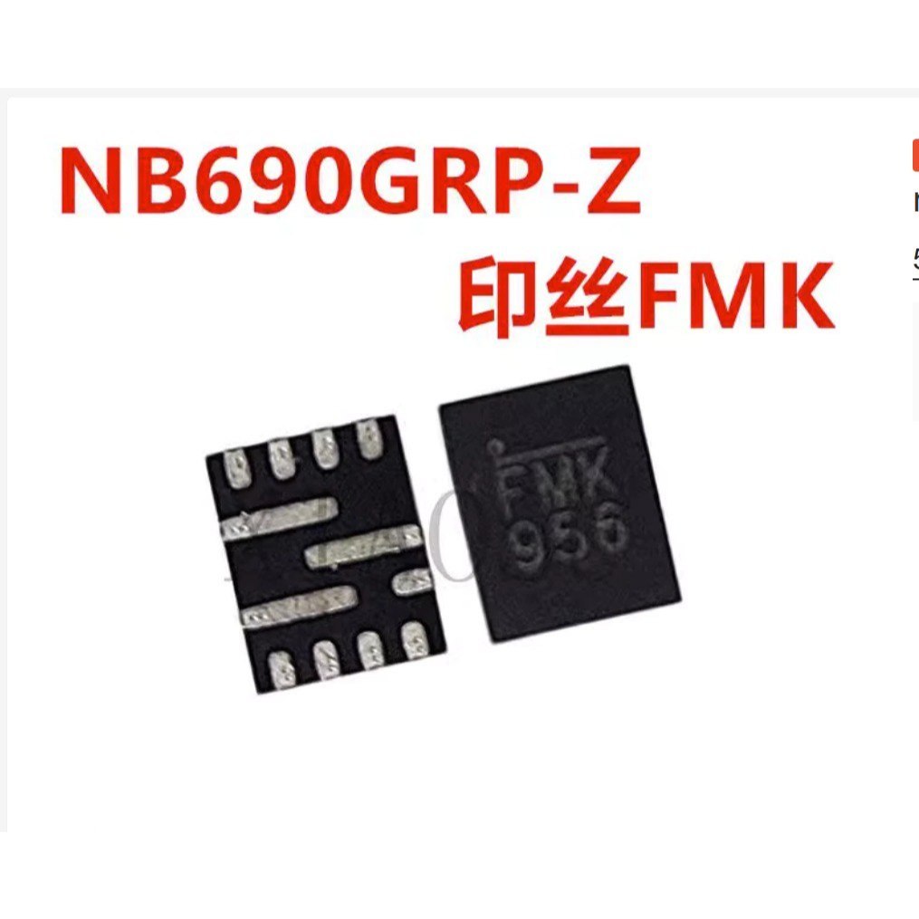 NB690GRP-Z NB690 690 รหัส FMN FMK FM* ไฟ FM ic บนบอร์ด