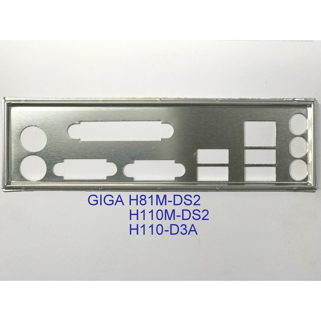 FE บล็อกหลัก GIGABYTE H110M-DS2 (โล่หลัก IO: 509)