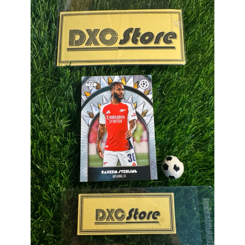 [ ของแท้ ] - TOPPS DECO 2025 - RAHEEM STERLING (ARSENAL)
