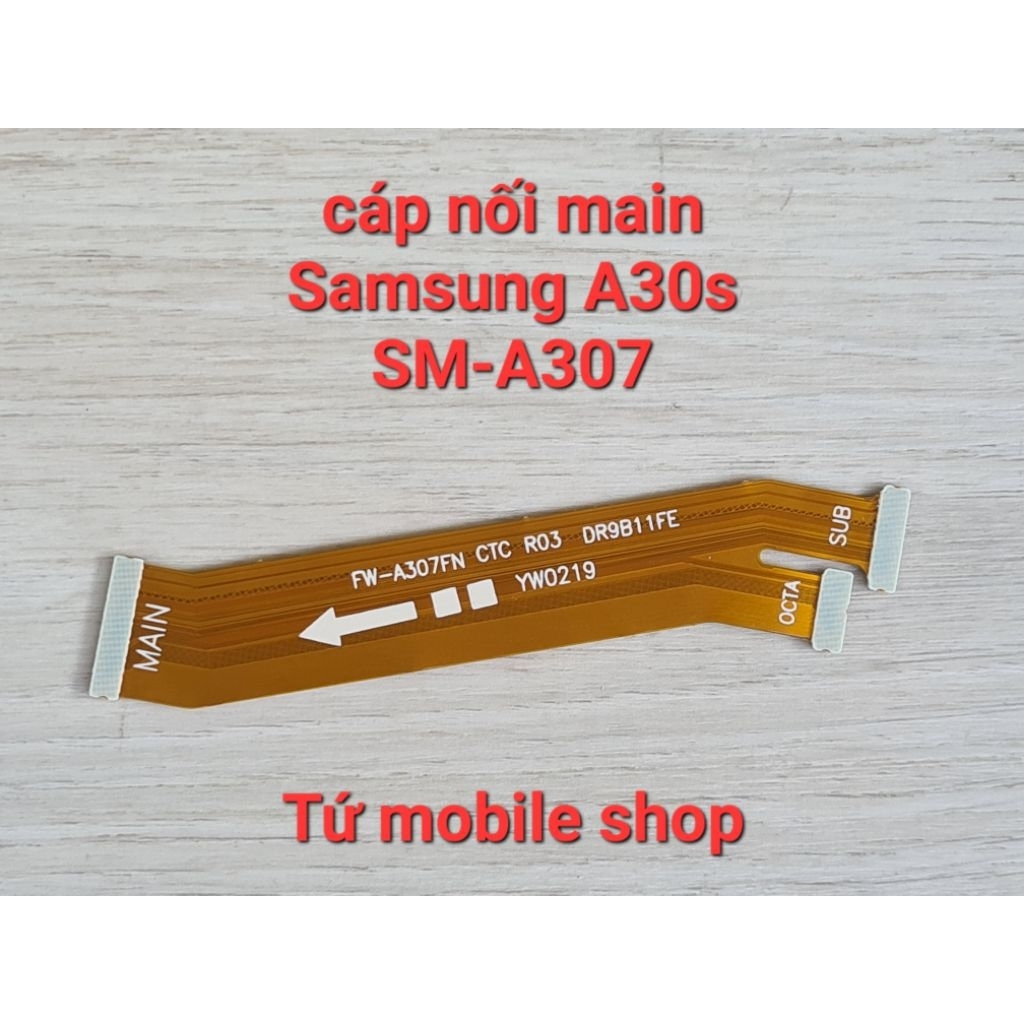 สายเชื่อมต่อหลัก Samsung A30s SM-A307FN
