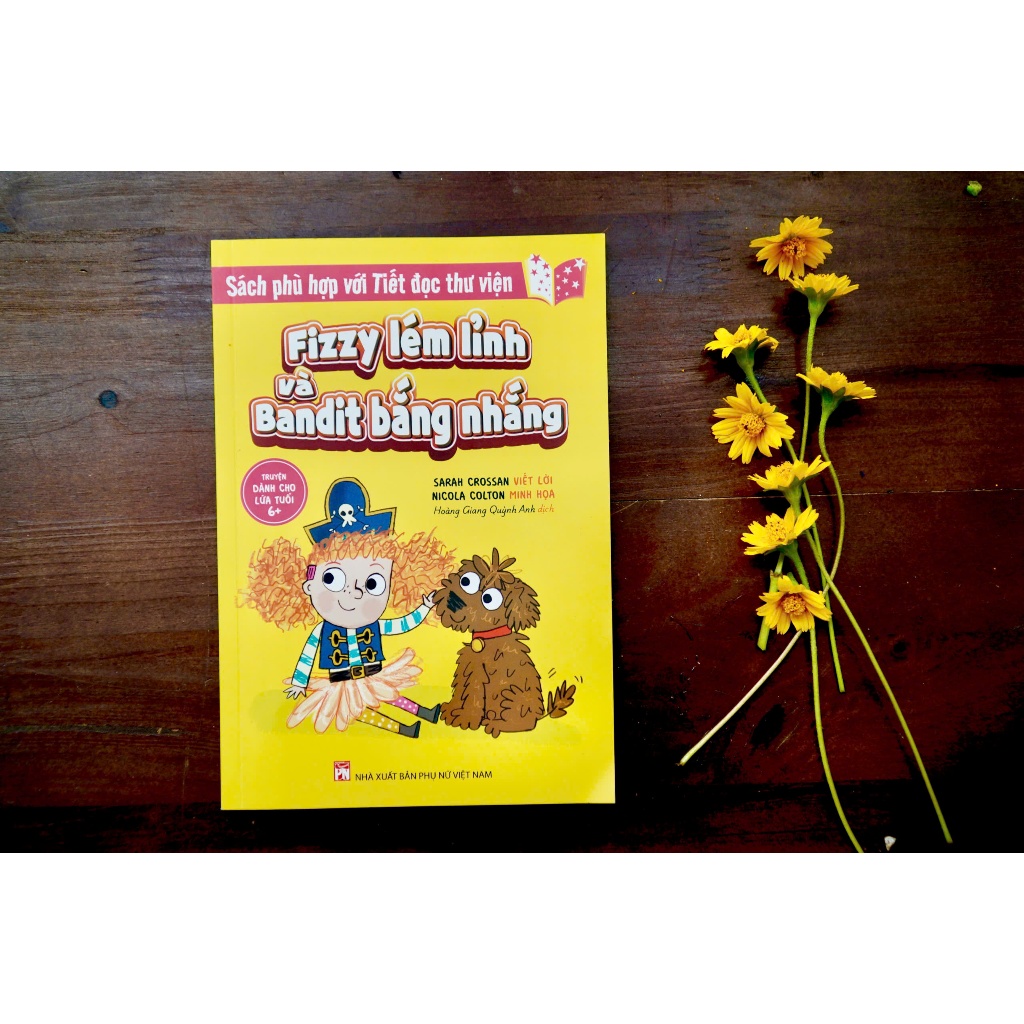 หนังสือ - Cunning Fizzy and Thrilling Bandit - Sarah Crossan