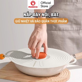Nắp Nồi Silicone Đa Năng Modeco - Nắp Đậy Bảo Quản Thực Phẩm Tủ Lạnh, Chịu Nhiệt Có Thể Tái Sử Dụng