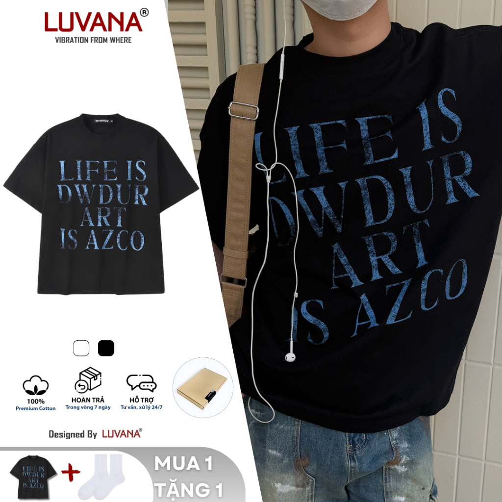 เสื้อยืดผู้ชายและผู้หญิง Unisex พิมพ์ด้วยรูปแบบ Trame Life Is Dwdur LUVANA Oversize หลวมเสื้อยืดรอบค