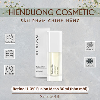 [Đại lý chính hãng] Retinol 1.0 Fusion Meso 30ml | Giảm mụn, giảm nám sạm, chống lão hoá