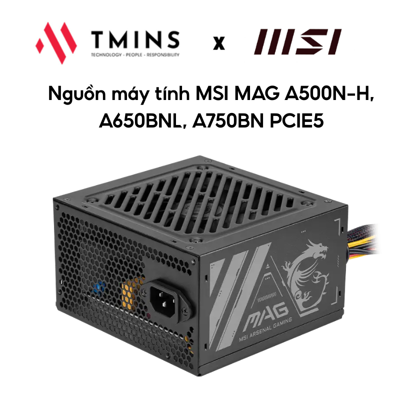 MSI MAG A500N-H, A650BNL, A750BN PCIE5 แหล่งพลังงานคอมพิวเตอร์ - สินค้าของแท้