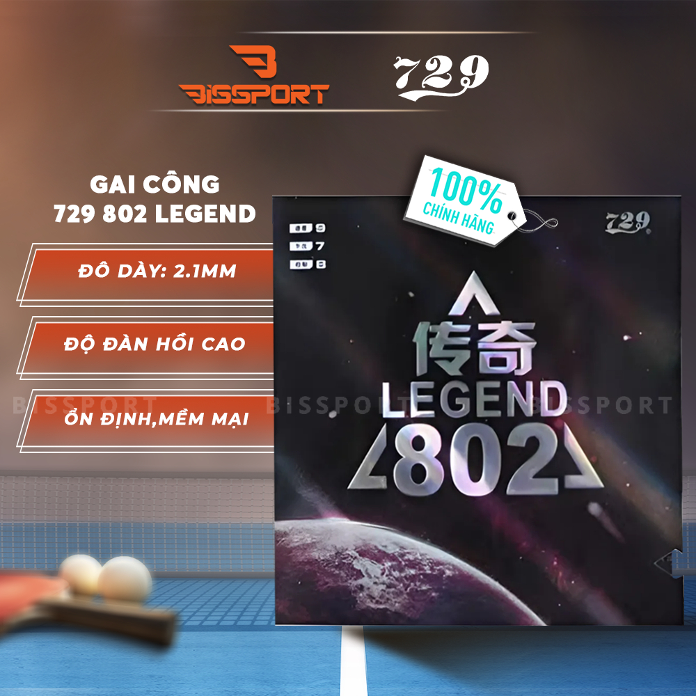 ของแท้ 729 - 802 ตํานาน ไม้ปิงปอง -เฉพาะในจู่โจม, ความยืดหยุ่นสูง, แรงเสียดทาน, หมุนขนาดใหญ่, ควบคุม