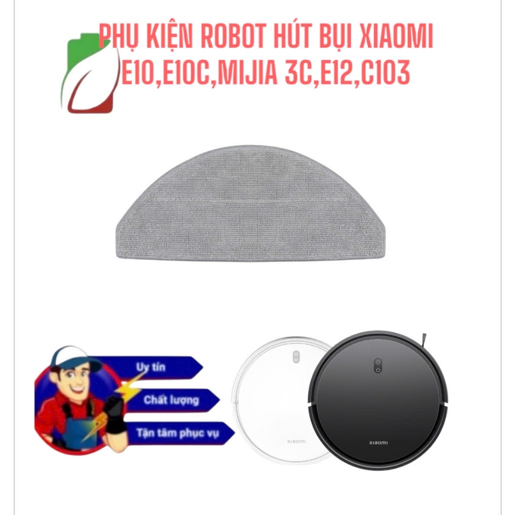 XIAOMI VACUUM CLEANER อุปกรณ์เสริมหุ่นยนต์ E10,E10C, MIJIA 3C, E12,C103