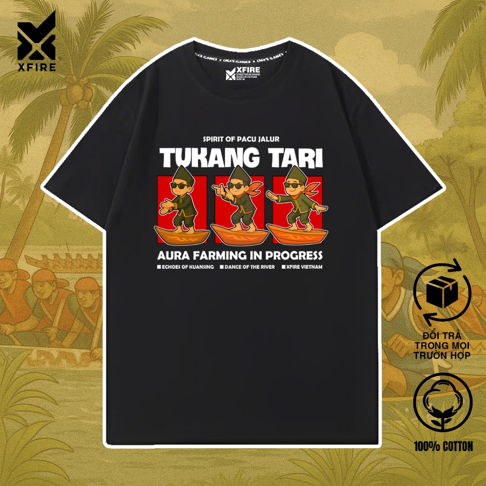 เสื้อยืด Unisex Tukang Tari, Aura Farming, Pacu Jalur ทรงโอเวอร์ไซส์ Cotton 100% by Xfire Vietnam