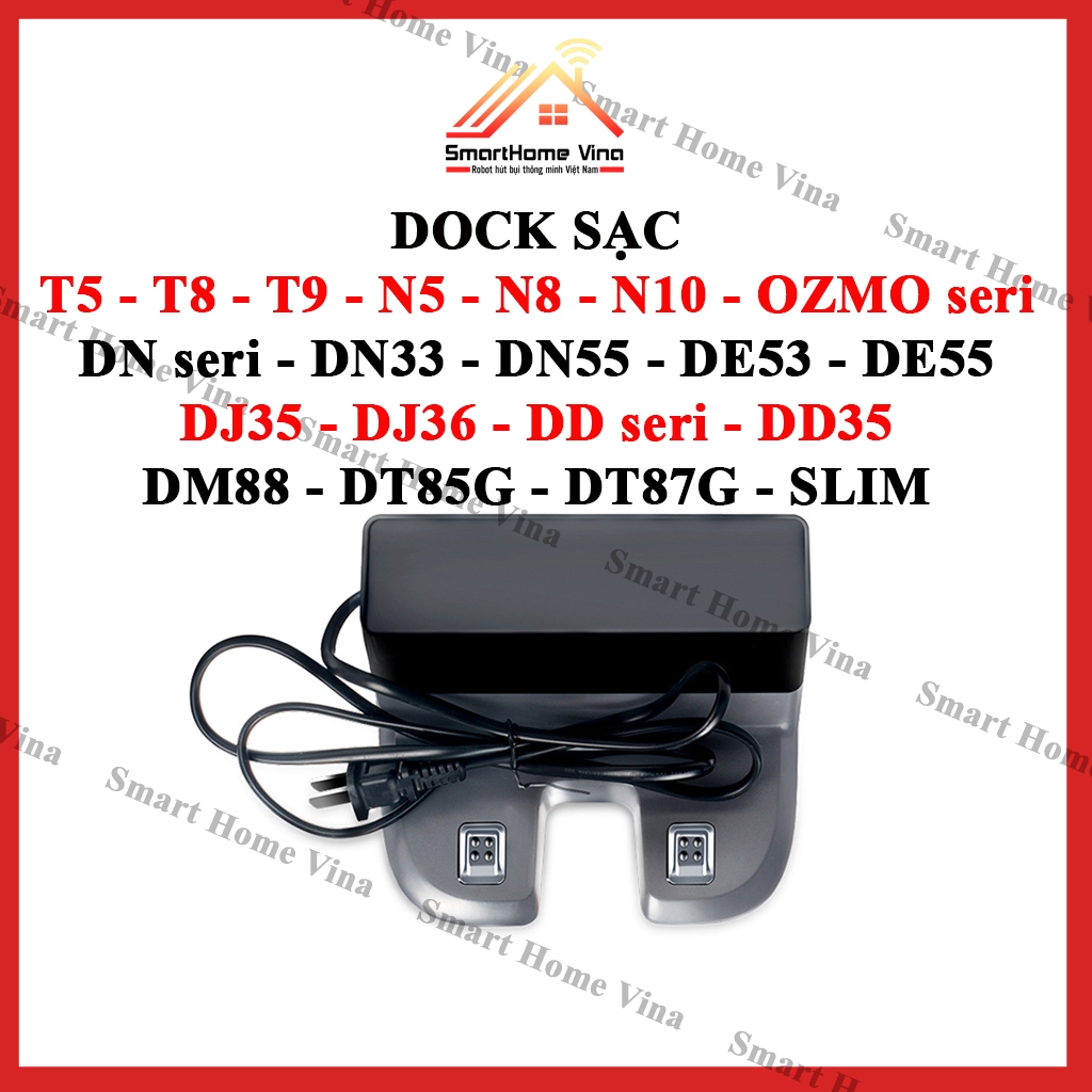 แท่นชาร์จเครื่องดูดฝุ่นหุ่นยนต์ T5, T8, T9, N5, N8, OZMO, DD35, DE53, DE55, DJ35, DJ36, SLIM, DT85G,