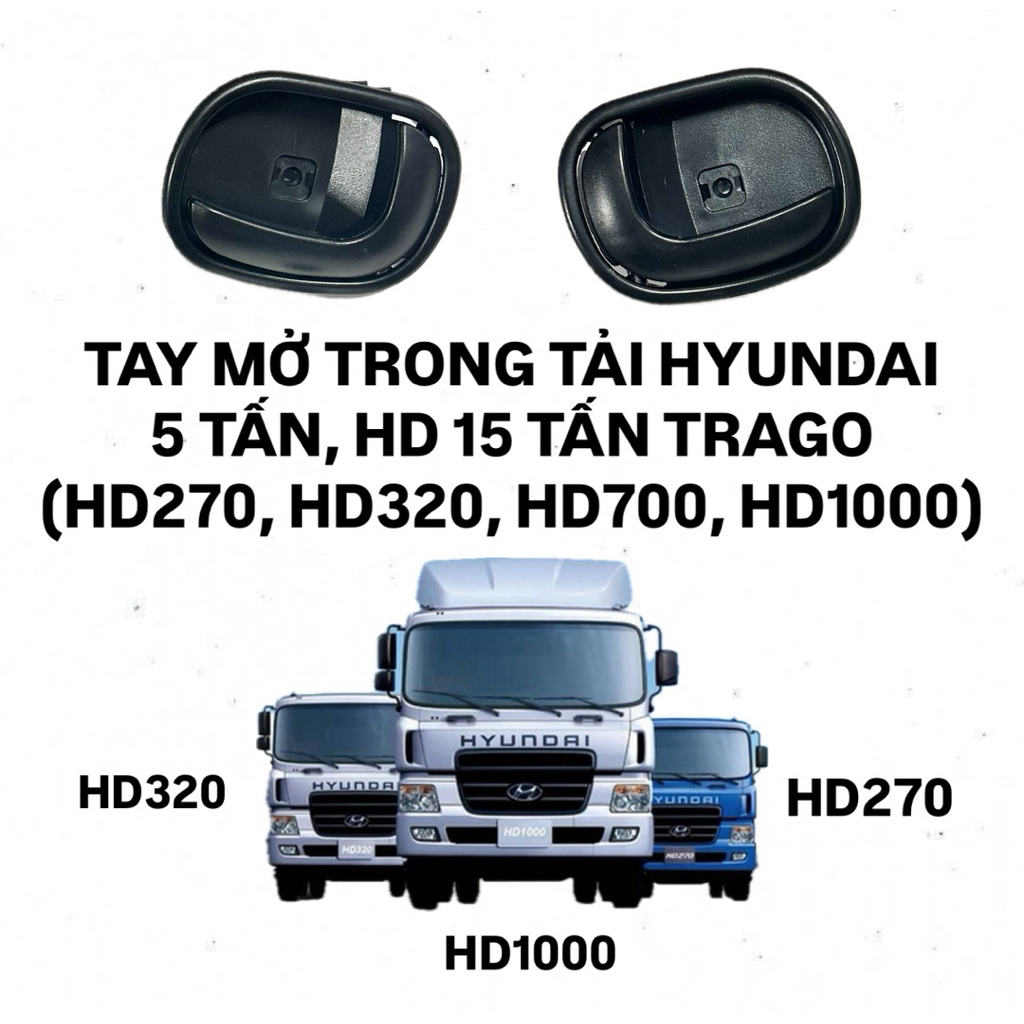 เปิดมือใน LOAD HYUNDAI 5 TONS, HD15 TONS TRAGO (HD270, HD320, HD700, HD1000)