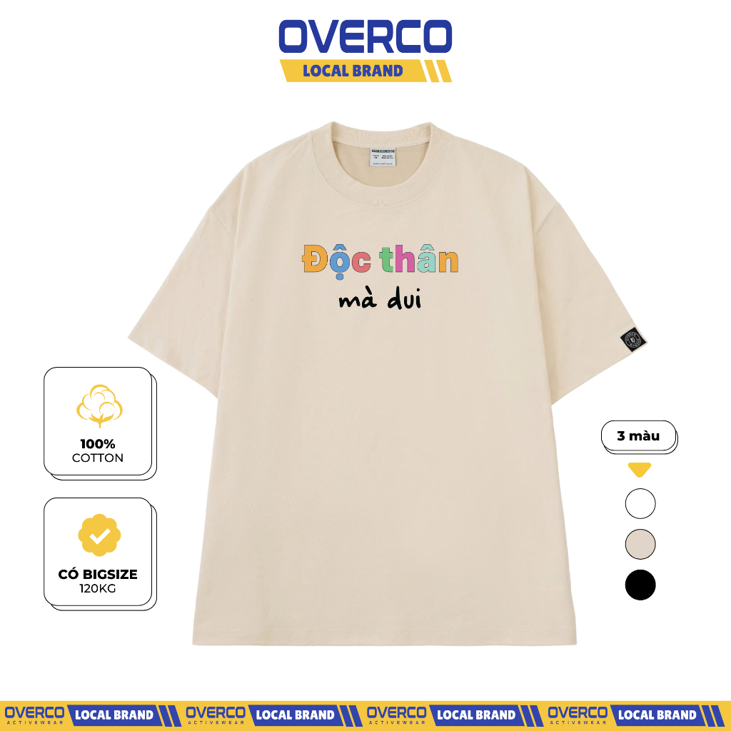 เสื้อยืด Unisex เดี่ยว "Mà Dui" ผ้าคอตตอนคุณภาพสูง นุ่ม ลื่น ยี่ห้อ Overco Cool - O1A219