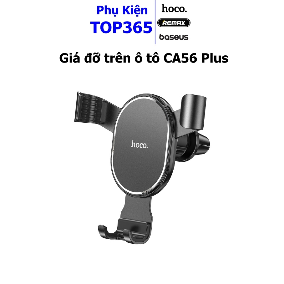 Hoco CA56 Plus Phone Holder ยึดติดกับช่องแอร์รถยนต์ ยึดโทรศัพท์ 4.5-6.7 นิ้วแน่น