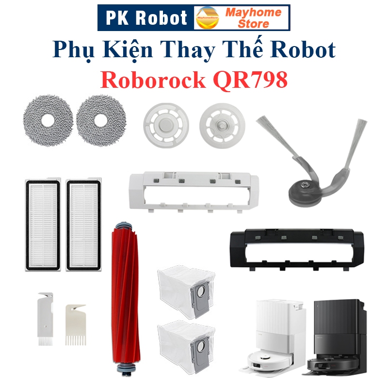 Roborock QR798 อุปกรณ์ทดแทนหุ่นยนต์/ แปรงลูกกลิ้ง, แปรงด้านข้าง, ตัวกรอง Hepa, ไม้ถูพื้น, ถุงเก็บฝุ่