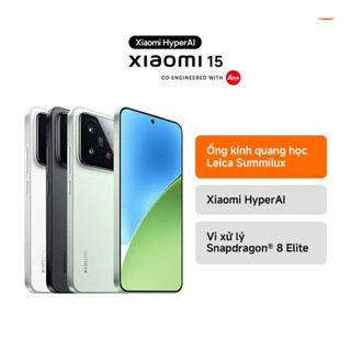 Điện thoại thông minh Xiaomi 15 (12+512GB) | Xiaomi HyperAI | Camera Leica | Vi xử lý Snapdragon® 8 Elite