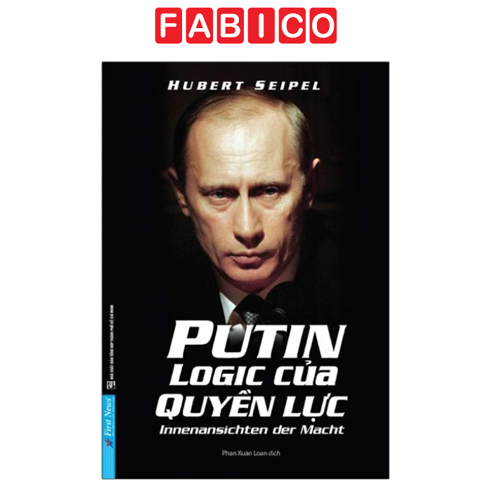 หนังสือ Putin - ลอจิกแห่งอํานาจ - Putin: Innensichten Der Macht