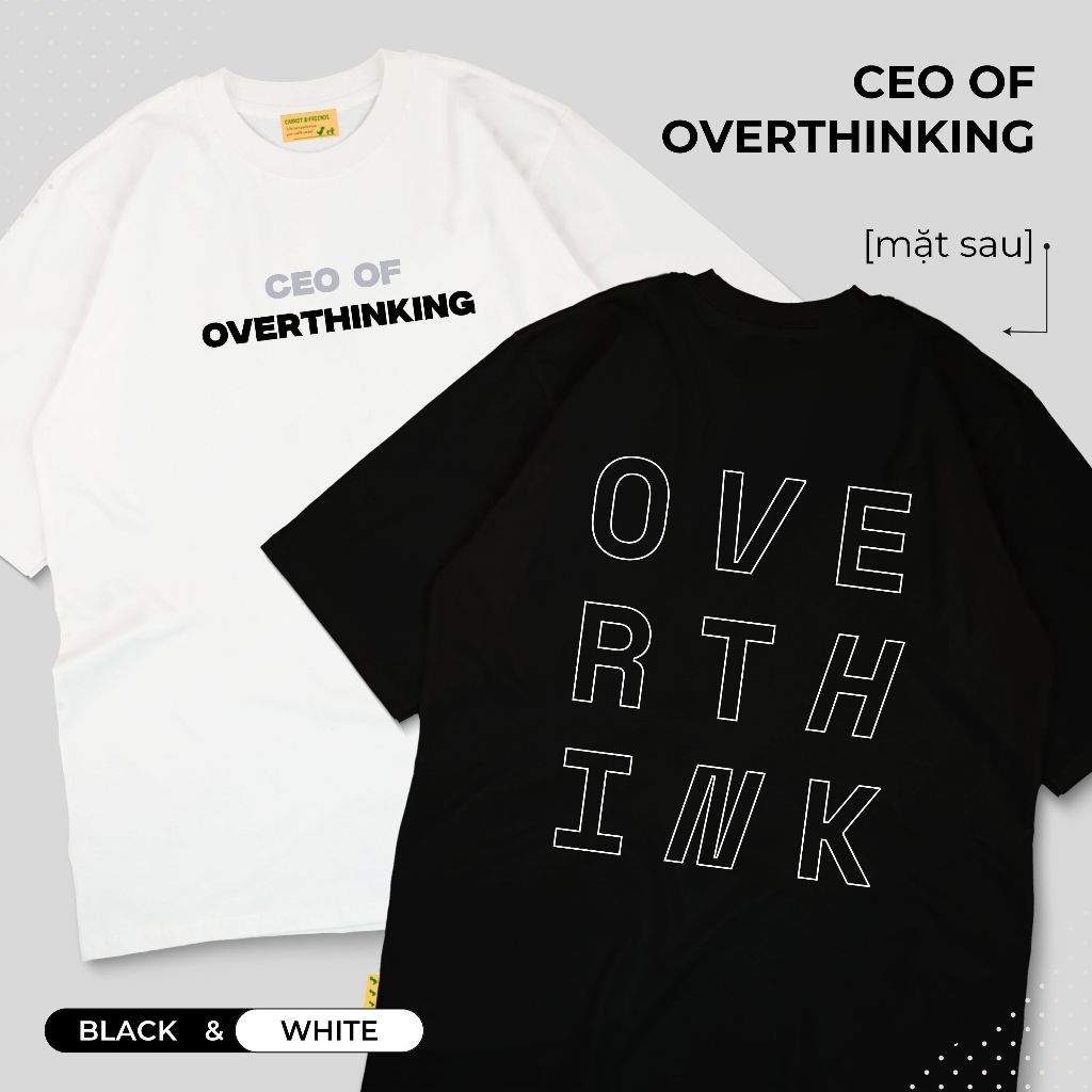 เสื้อยืด CEO OF OVERTHINKING ผ้าคอตตอนโอเวอร์ไซส์ ทรงหลวม แขนหลวม