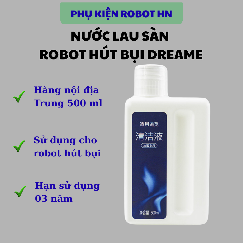 น้ํายาทําความสะอาดพื้นสําหรับเครื่องดูดฝุ่นหุ่นยนต์ Dreame – 500 ML ใช้สําหรับเครื่องดูดฝุ่นหุ่นยนต์