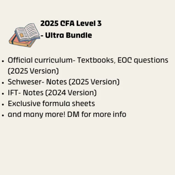 2025 CFA Level 3 Ultra Bundle- Schweser, Notes IFT, โปรแกรม Curricum