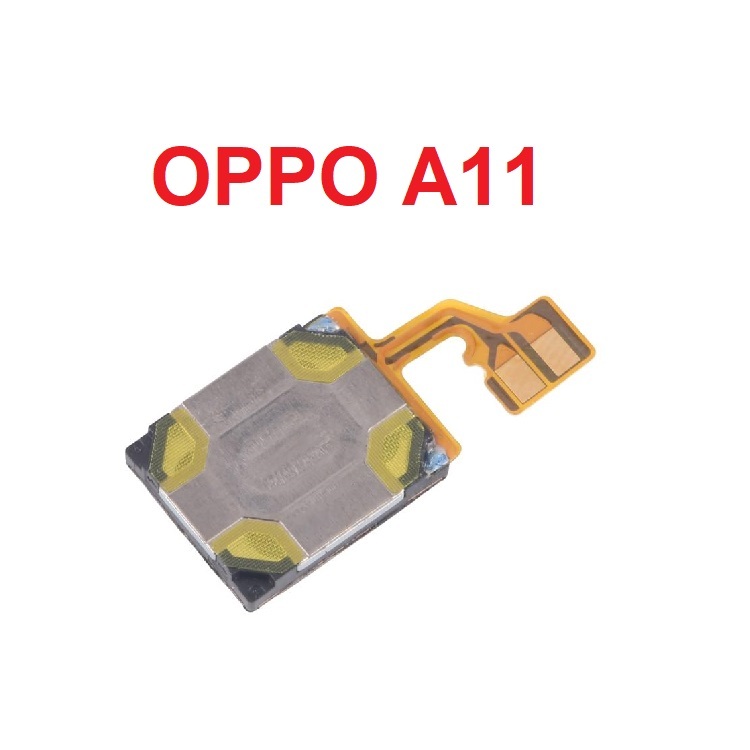 ลําโพงภายใน ลําโพงหูฟัง ลําโพงหู Oppo A11 ลําโพงโทร