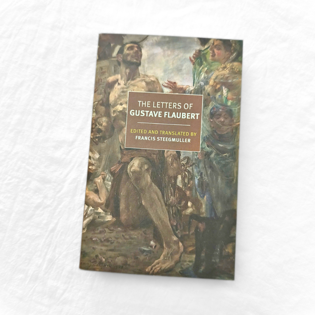 หนังสือ - ตัวอักษรของ Gustave Flaubert โดย Gustave Flaubert (The Garden of Books)