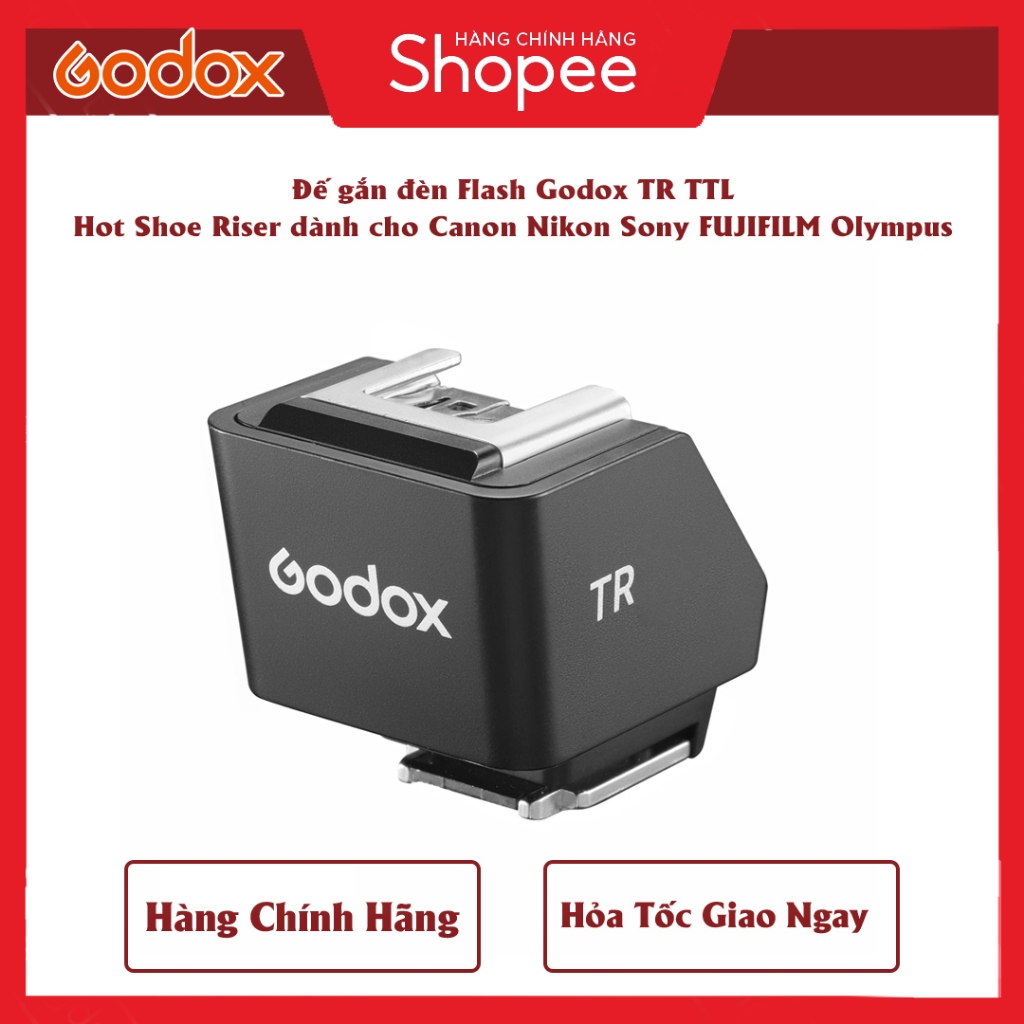 Godox TR TTL Hot Shoe Riser และ Godox FS-R Flash Mount สําหรับ Canon Nikon Sony FUJIFILM Olympus