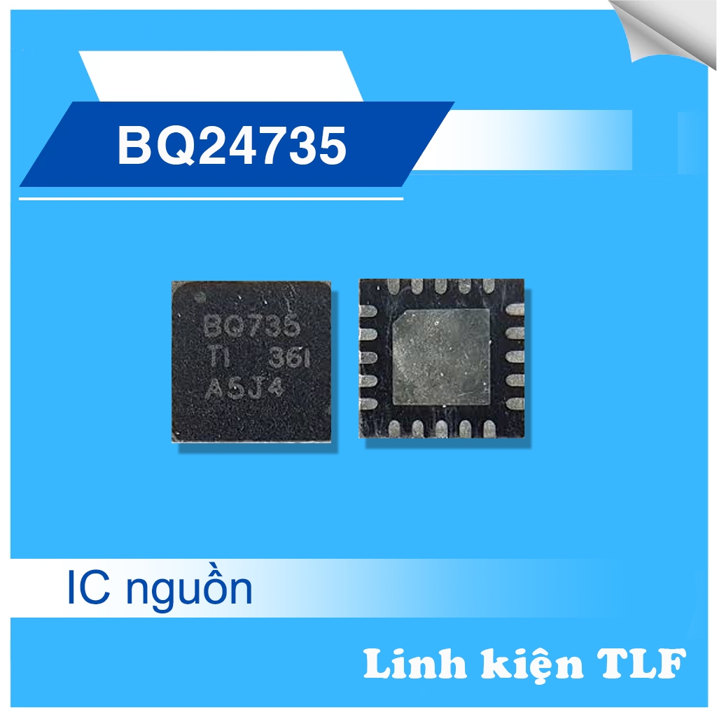 ชาร์จ IC BQ735 BQ24735