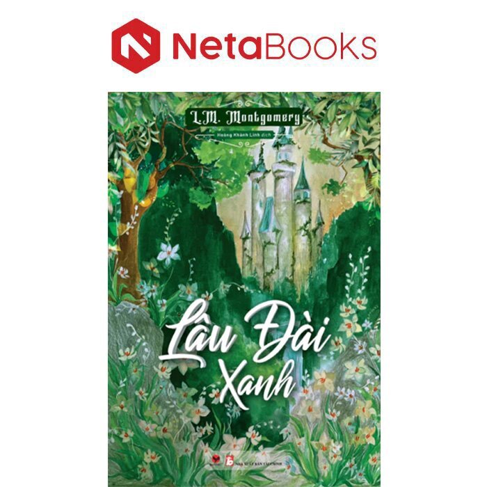 ปราสาทเขียว - LM มอนเตโกเมอรี่