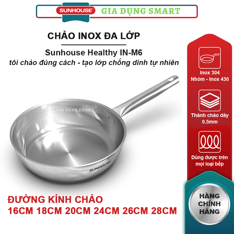 Sunhouse IN26M6, IN28M6 กระทะสแตนเลสทุกขนาดตั้งแต่ 16cm ถึง 28cm - สามารถใช้กับเตาแม่เหล็กไฟฟ้าได้