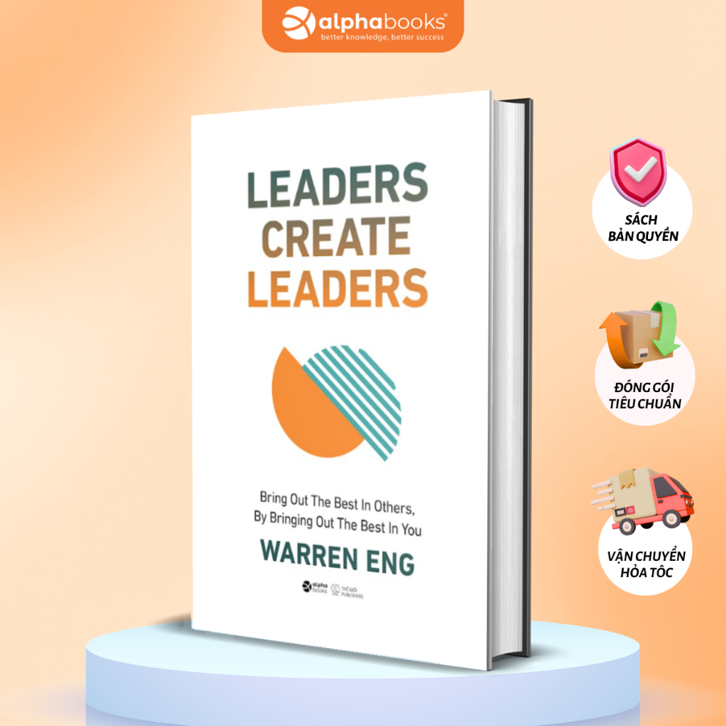 Book Leaders Create Leaders: นําที่ดีที่สุดในอีก โดยนําออกไปดีที่สุดในที่คุณ - Warren Eng (SDV)