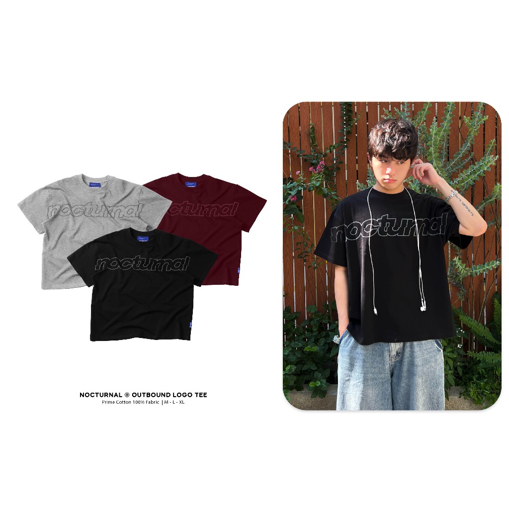 Boxy Form พิมพ์เสื้อยืด NOBURNAL Outbound โลโก้ Tee Prime ผ้าฝ้าย 100% ผู้ชายผู้หญิง Unisex Localbrand