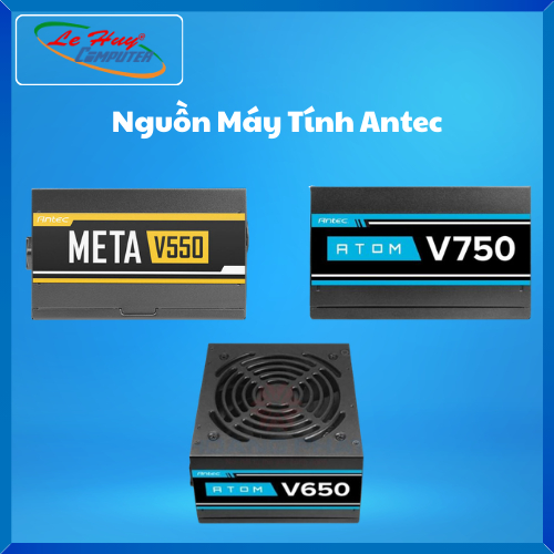 พาวเวอร์ซัพพลายคอมพิวเตอร์ ANTEC Meta V550/ Atom V650/ Atom V750 Non Modular - สินค้าของแท้