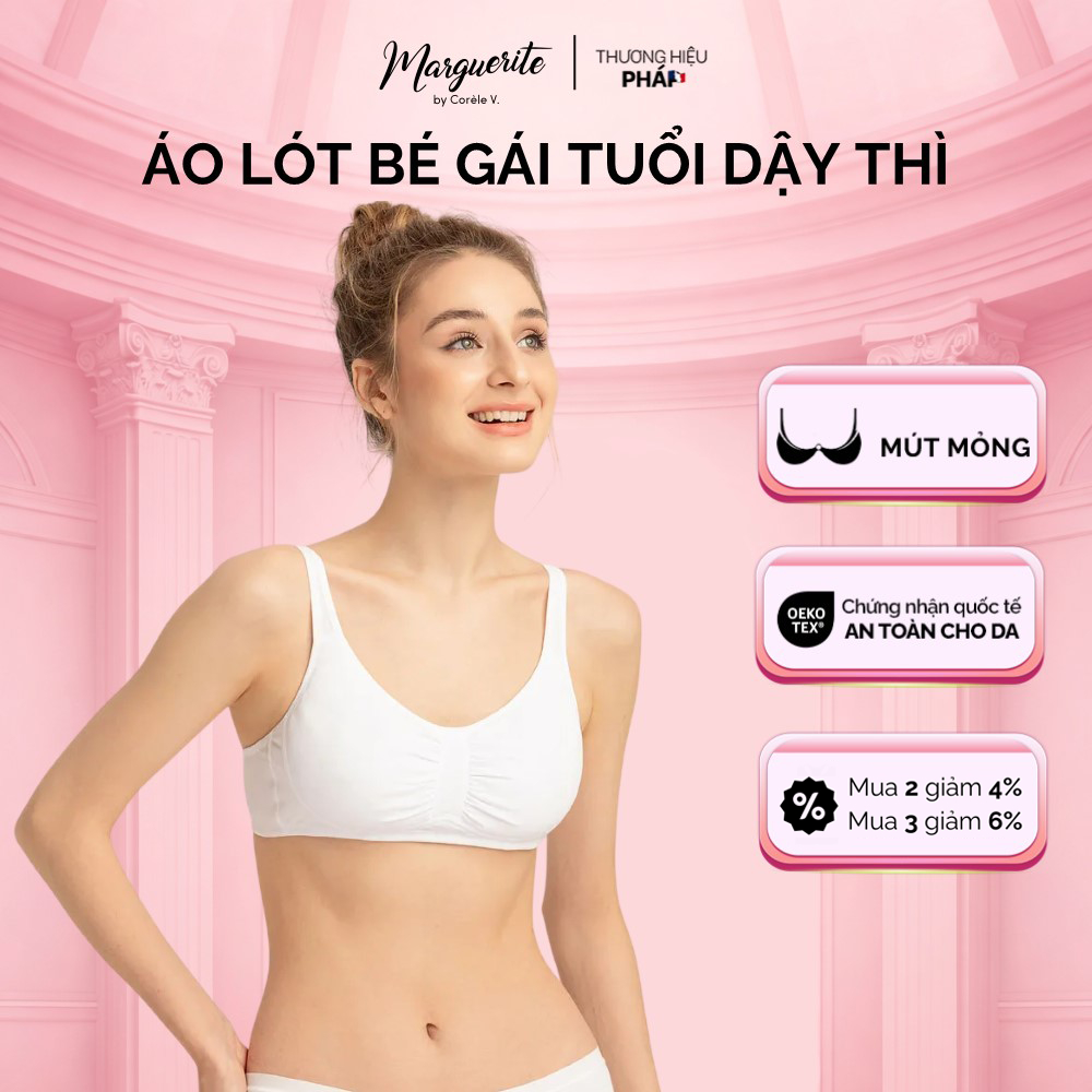 เสื้อชั้นในสําหรับสาววัยแรก พยุงหน้าอก โฟมบางไร้โครง OEKO-TEX standard Antibiotic Cotton | CORÈLE TE