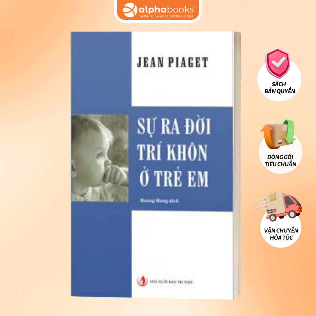 หนังสือแห่งชีวิตและภูมิปัญญาในเด็ก - Jean Piaget (สํานักพิมพ์ Tri Thuc)