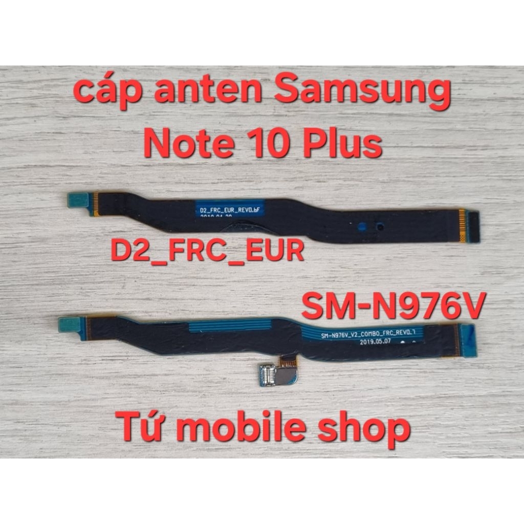 สายเสาอากาศ Samsung Note 10 Plus SM-N975F SM-N976B SM-N976N SM-N976V SM-N976U
