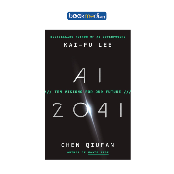 AI 2041 หนังสือวรรณกรรมต่างประเทศ - Chen Qiufan | Bookmedi