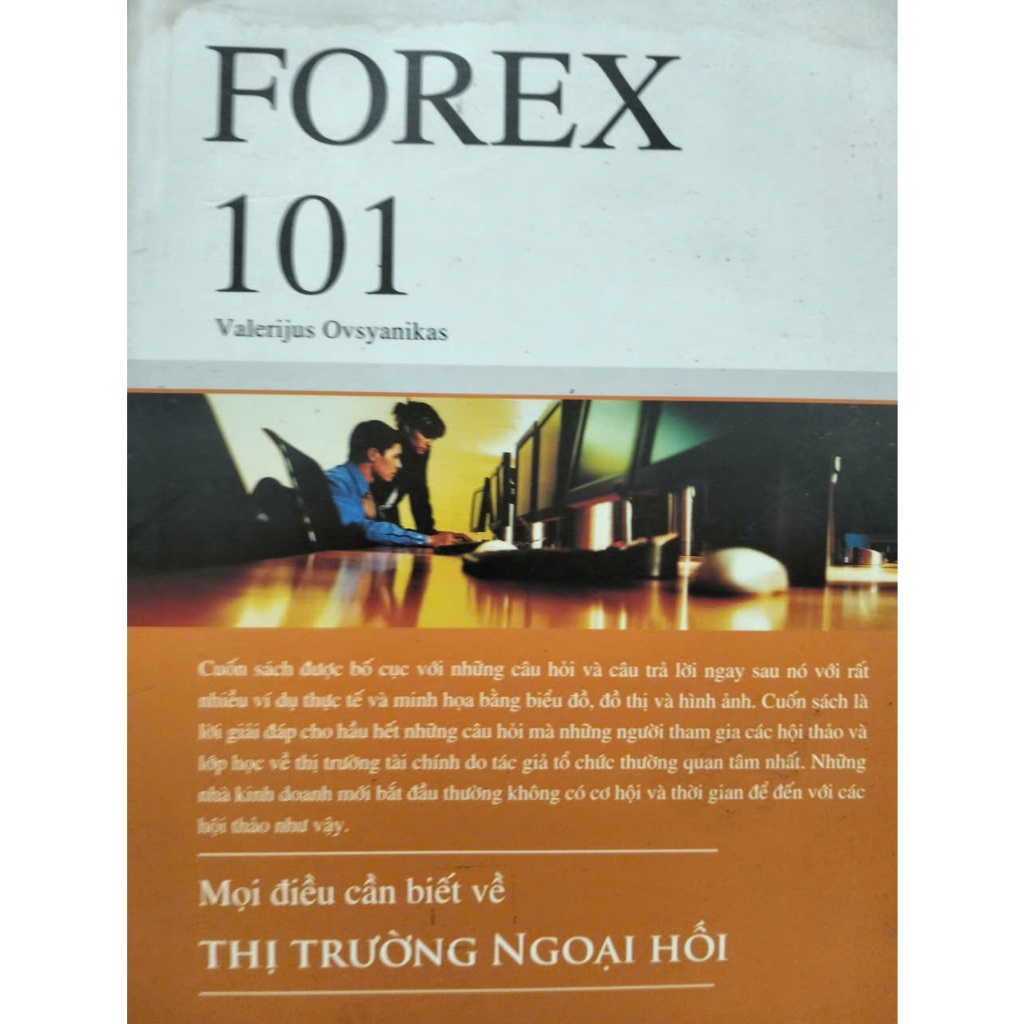 หนังสือราคาเดียวกัน Forex 101- ทุกสิ่งที่คุณต้องรู้เกี่ยวกับตลาด Forex