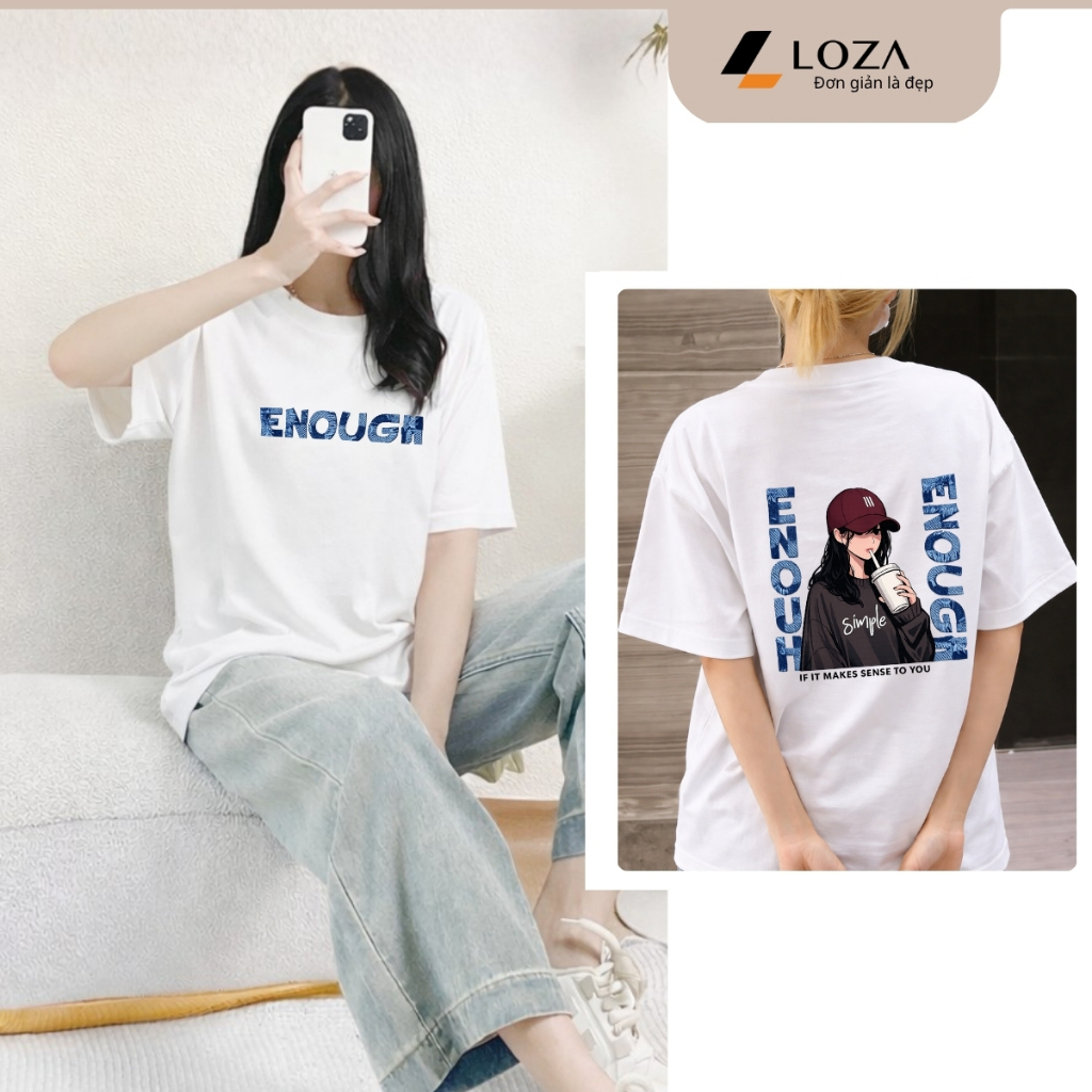 เสื้อยืด Unisex สําหรับผู้ชายและผู้หญิง พิมพ์ลาย ENOUGH ผ้าคอตตอน 100% LOZA UX30 - US8489