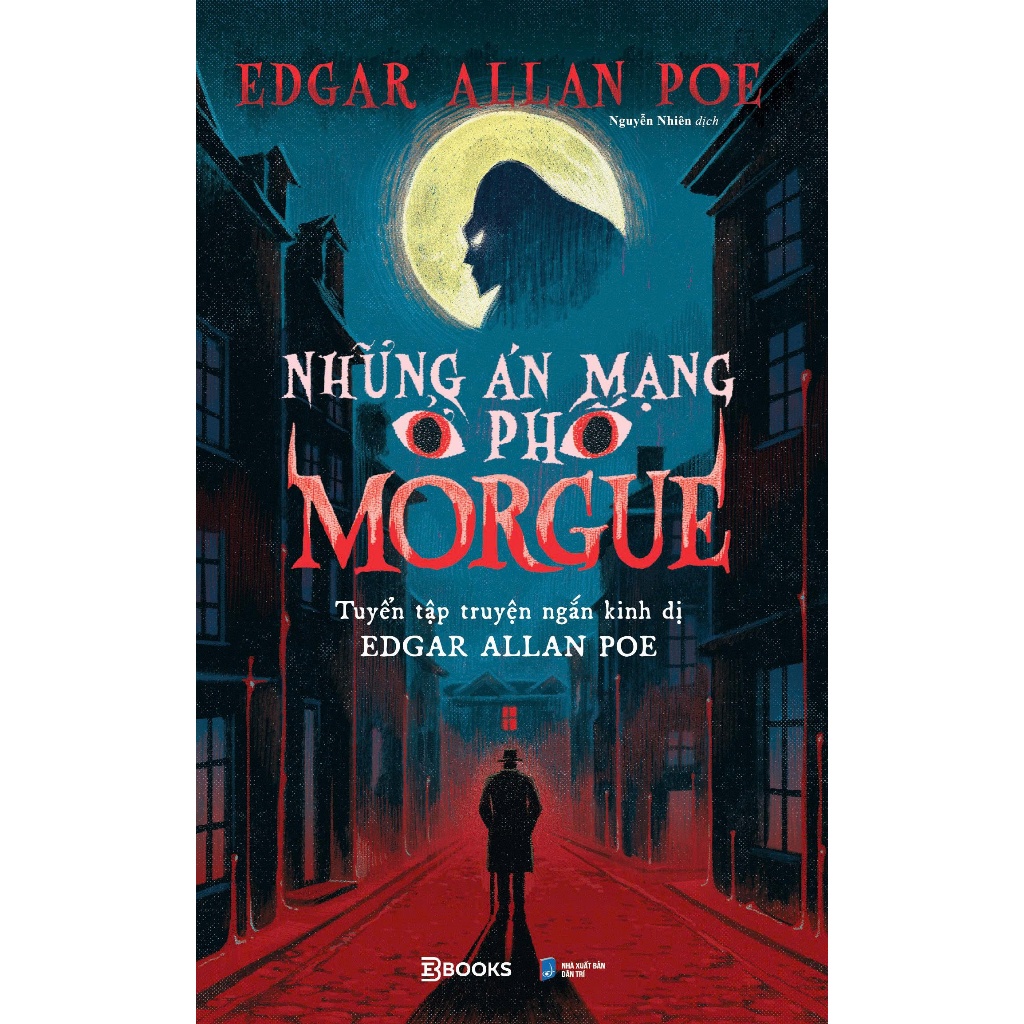 หนังสือ – Morgue Street Murders - รวมเรื่องสั้นสยองขวัญ Edgar Allan Poe - Edgar Allan Poe - Nghien
