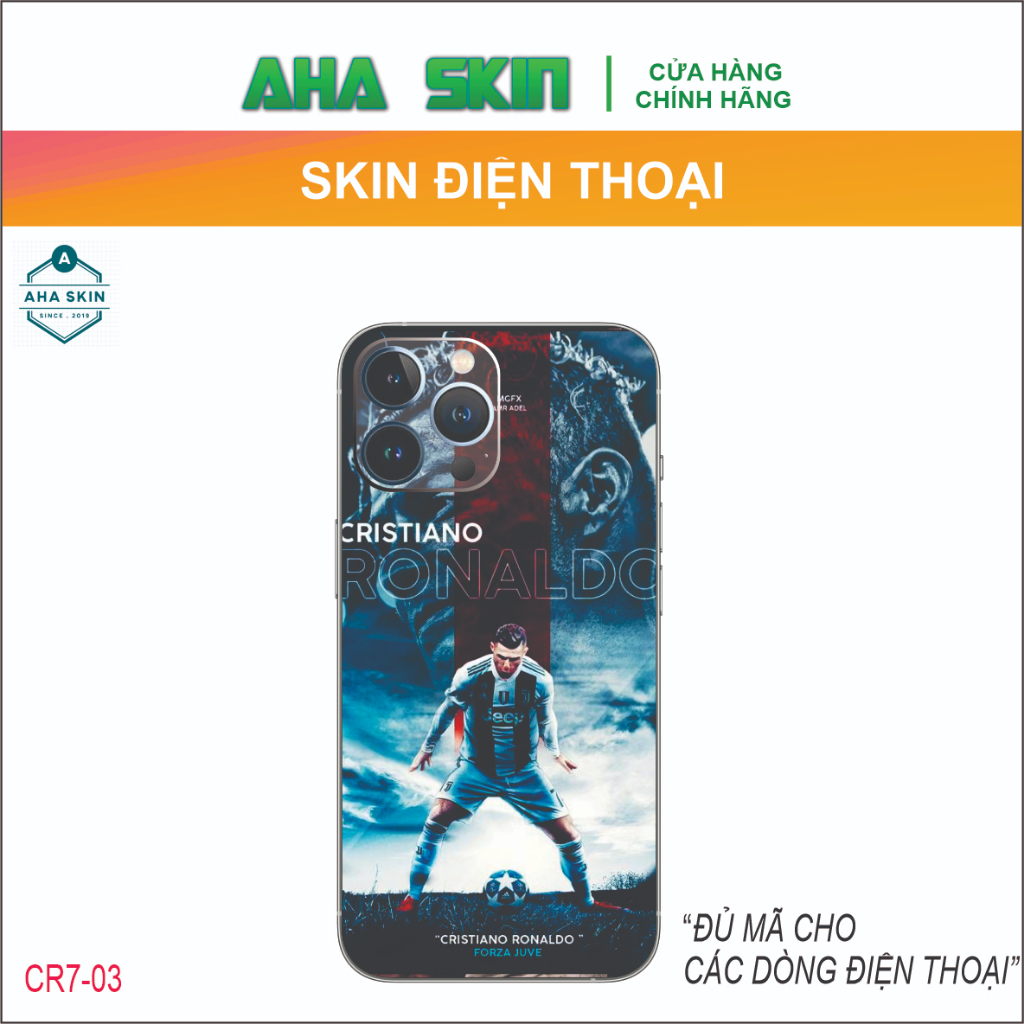 สติ๊กเกอร์โทรศัพท์พิมพ์ลาย CR7 Skin for ip7plus/Xsmax/11/12/13/14/15promax (รุ่นอื่นๆ) (CR7-03)