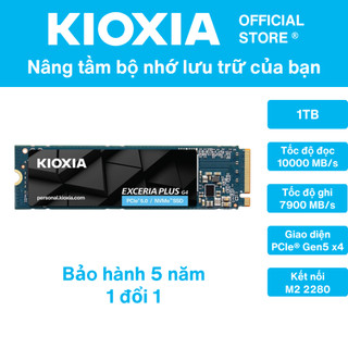 Ổ cứng gắn trong SSD KIOXIA EXCERIA PLUS G4 1TB M2 2280 PCIe Gen5 x4 upto 10000MB/s LVD10Z001TG8 - Bảo hành 5 năm