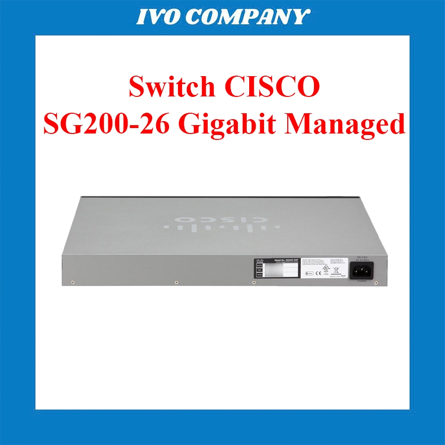 Smart Switch Cisco SG200-26 Gigabit 24 Ports + 2 SFP