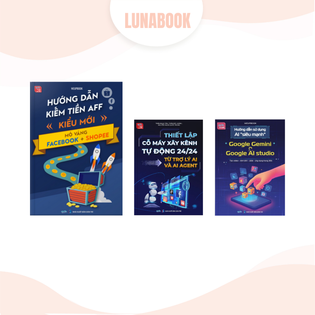 Combo 3 เล่ม ทําเงิน Aff ใหม่จากเหมืองทอง Facebookk + Shopee เครื่องสร้างช่องอัตโนมัติ 24/24 และ AI 