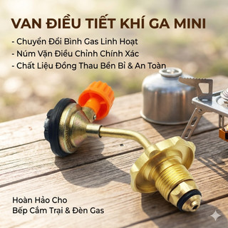 [ Hàng Loại 1 ] Van nạp bình gas du lịch ống đồng loại tốt – đầu nạp mini an toàn, bền chắc