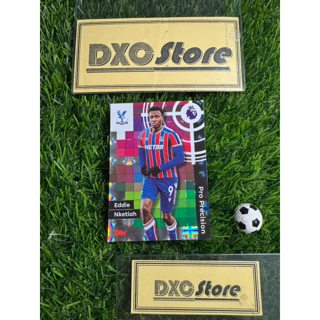 [ ของแท้ ] - PRO PRECITION - TOPPS PREMIER LEAGUE 2026 - EDDIE NKETIAH (CRYTAL PALACE)