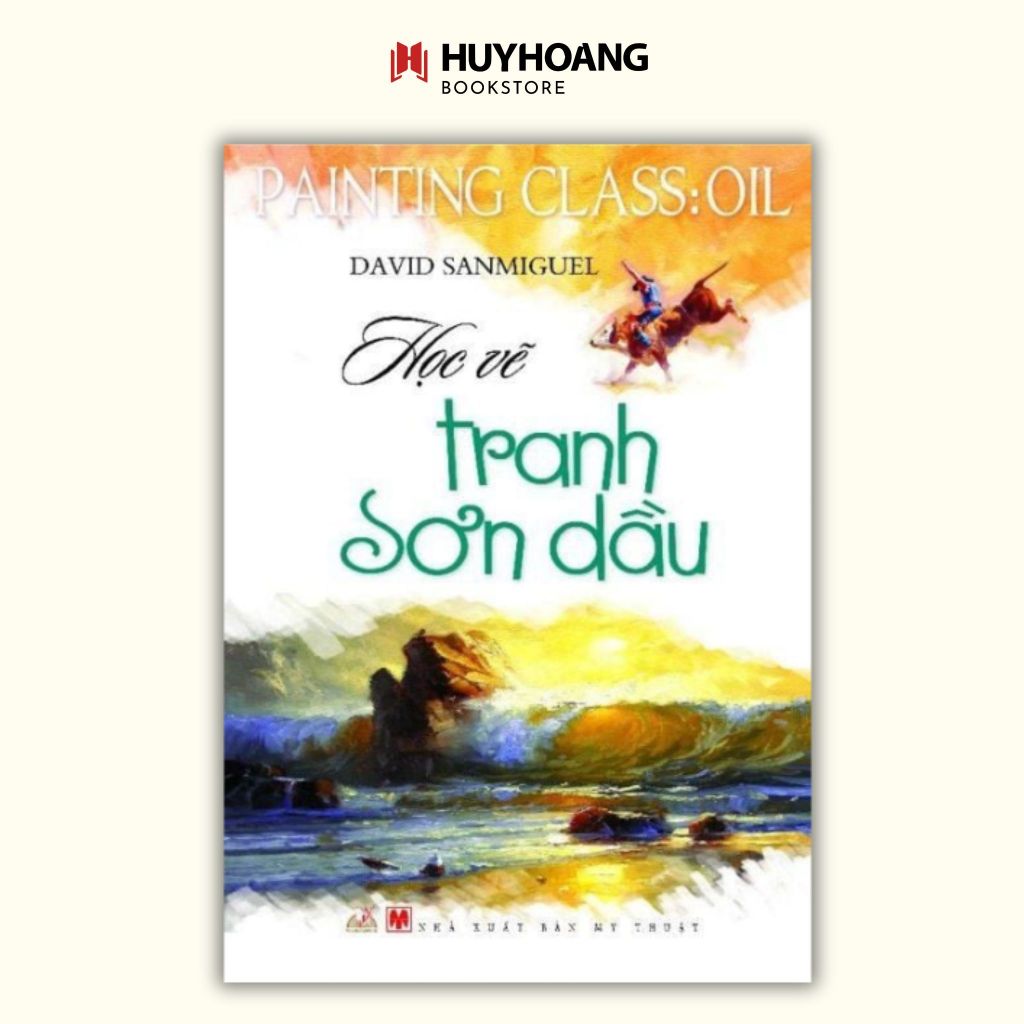 หนังสือสําหรับการเรียนรู้ภาพวาดสีน้ํามัน (Van Lang) LK