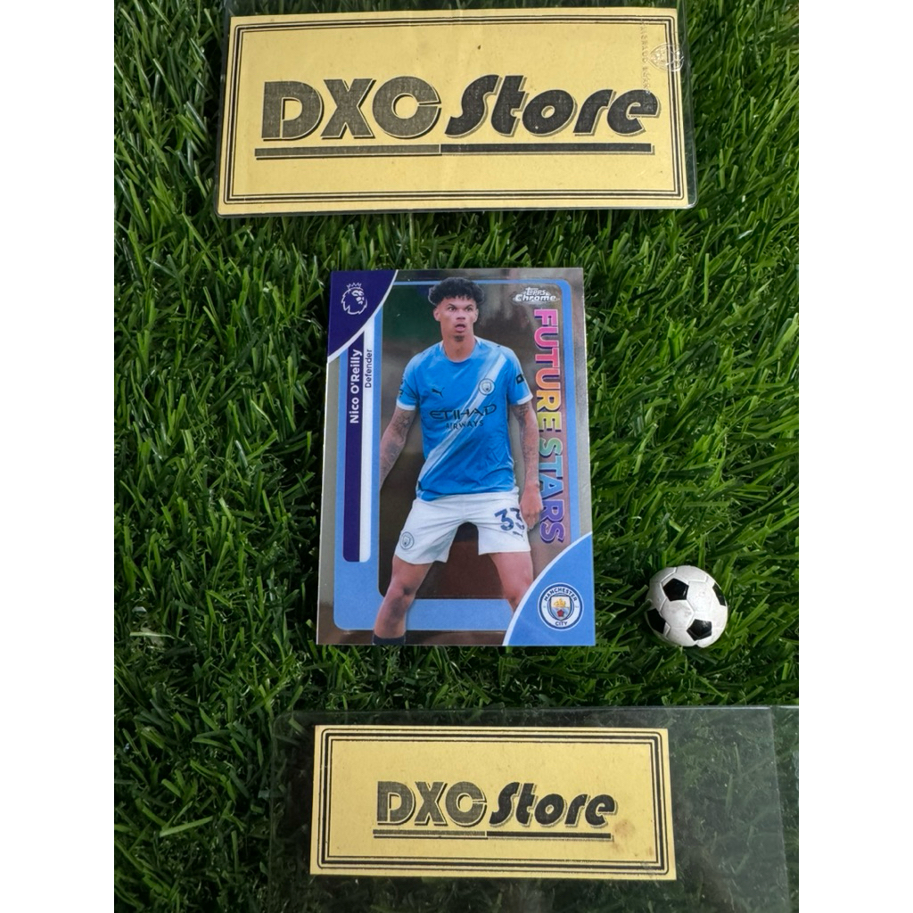 [ ของแท้ ] - FUTURE STARS - TOPPS CHROME PREMIER LEAGUE 2026 - NICO OREILLY (MANCHESTER CITY)
