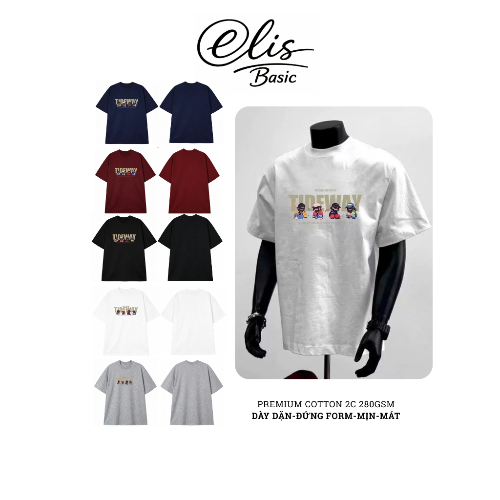 Elis เสื้อยืด Unisex (280GSM) ผ้าฝ้าย 100% 2C Stand Form พิมพ์สร้างรหัสเทรนด์ 16