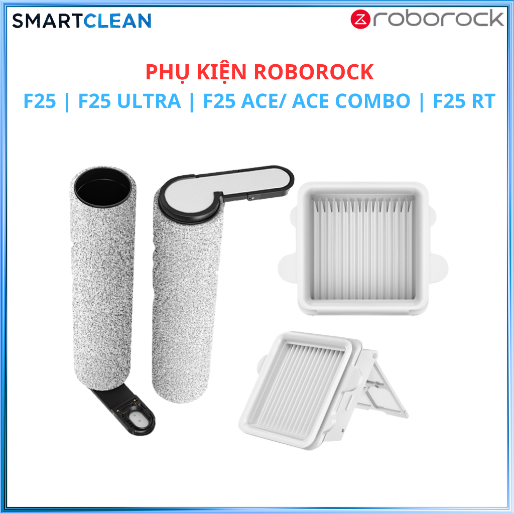 Roborock F25 Series อุปกรณ์เสริมลูกกลิ้งและตัวกรอง _ F25, F25 ACE, F25 ACE COMBO, F25 ULTRA, F25 RT