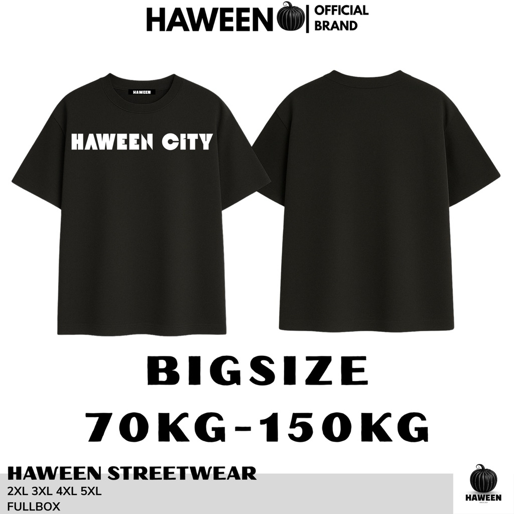 [NEW2026] เสื้อยืด HAWEEN BIGSIZE 50KG - 150KG ผ้าคอตตอน 100% เรียบเท่ | เสื้อยืดโอเวอร์ไซส์คุณภาพ